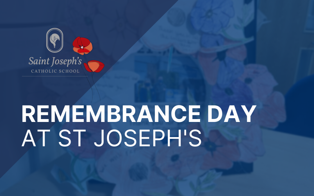 Remembrance Day at St Joseph’s
